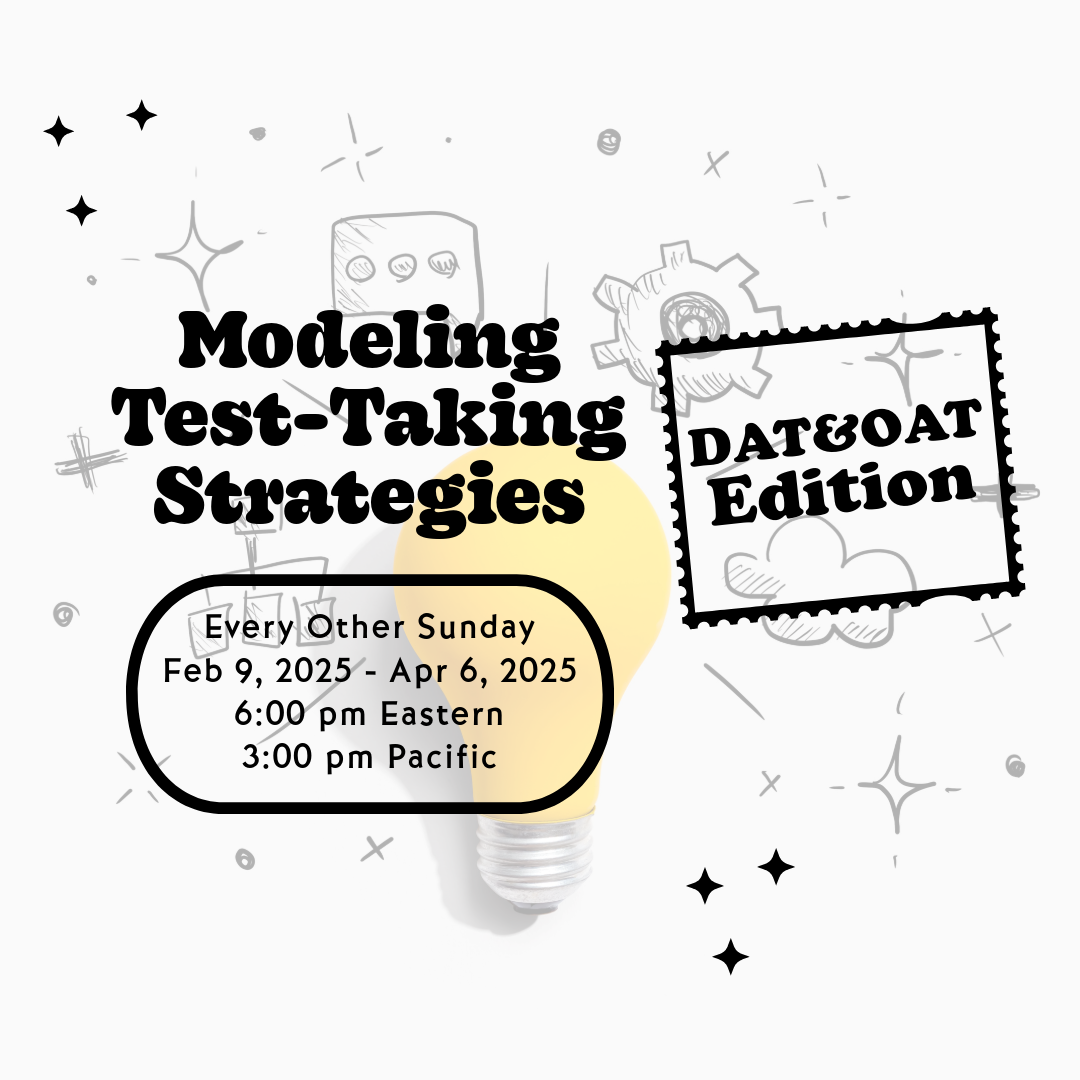 Modeling Test-Taking Strategies (DAT & OAT Edition)