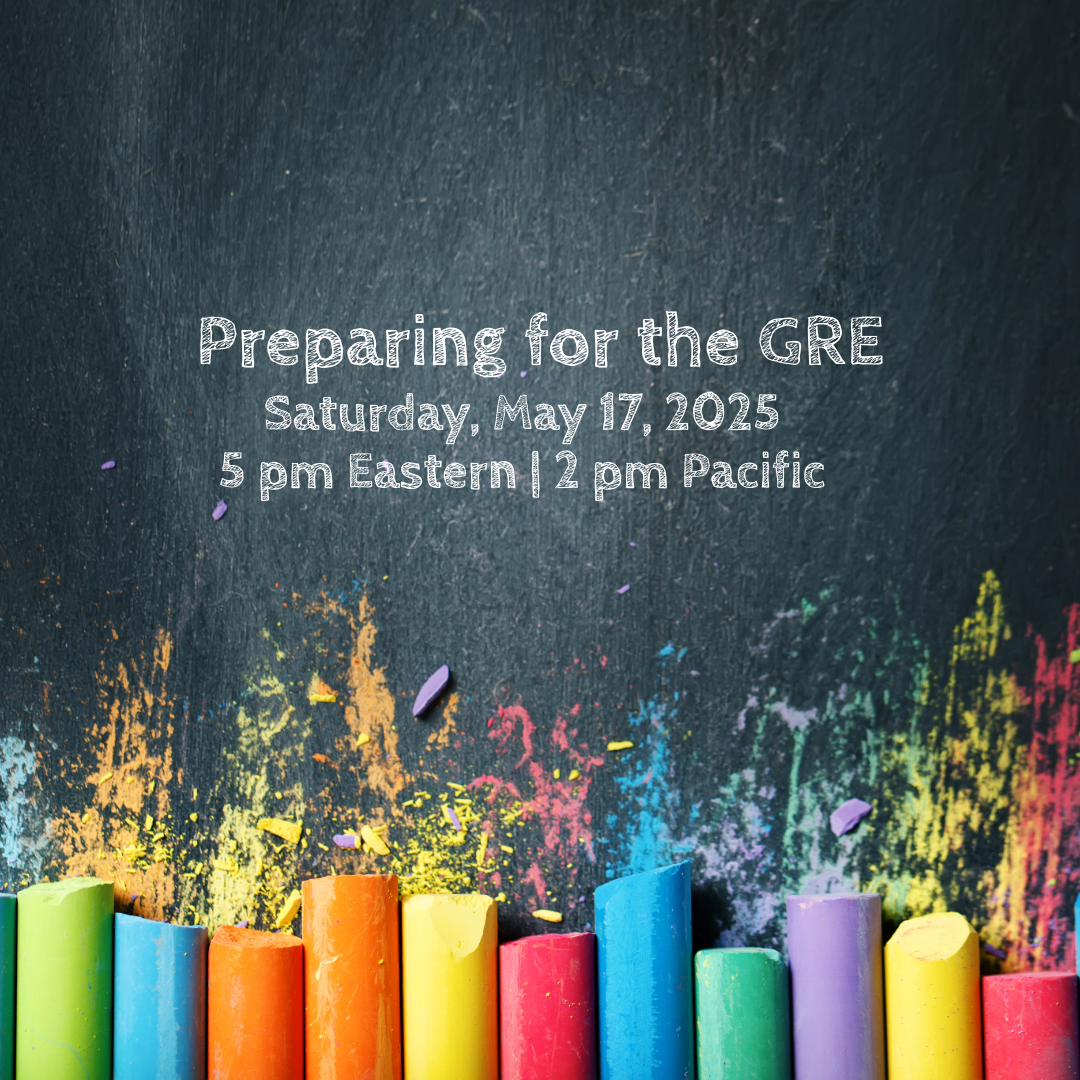 2025 Summer Preparing for the GRE
